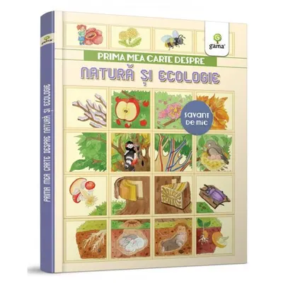 Prima mea carte despre natură și ecologie - Hardcover