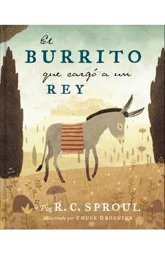 El Burrito Que Carg� a Un Rey