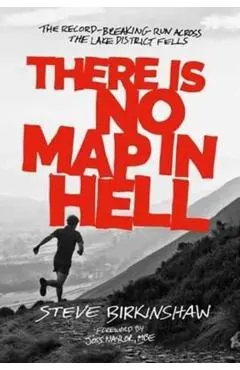 There is No Map in Hell