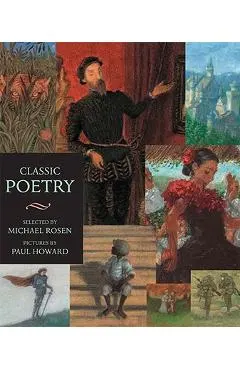 Classic Poetry: Candlewick Illustrated Classic