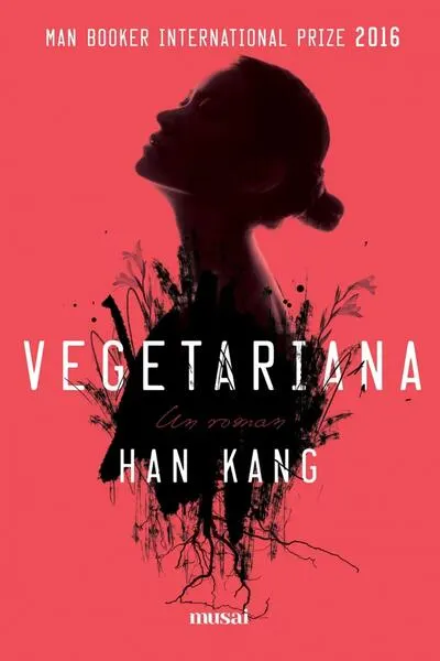 Vegetariana - Paperback brosat - Han Kang