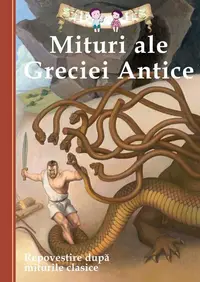 Mituri ale Greciei Antice - Paperback brosat - Diane Namm