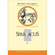 Spartacus. Volumul 2
