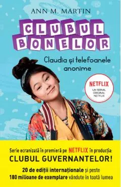 Clubul bonelor. Claudia si telefoanele anonime