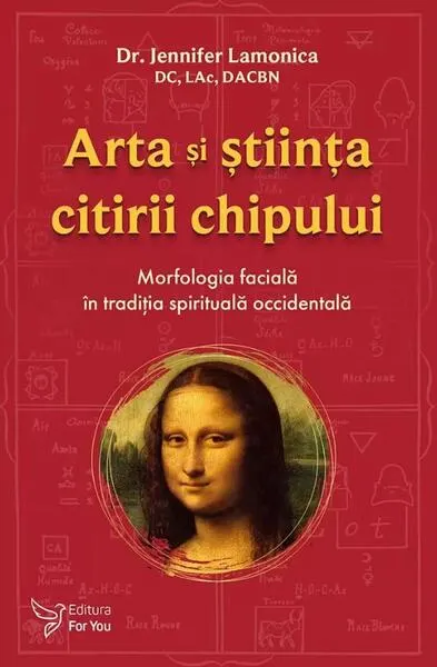 Arta și știința citirii chipului - Paperback brosat - Jennifer Lamonica