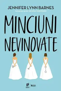 Minciuni nevinovate (Vol. 1) - Paperback brosat - Jennifer Lynn Barnes