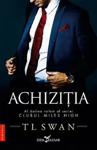 eBook Achizitia. Seria Clubul Miles High Vol.2