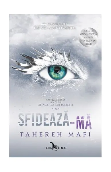 Sfidează-mă (Vol. 5) - Paperback brosat - Tahereh Mafi
