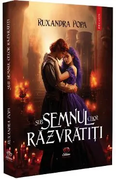 Sub semnul celor razvratiti