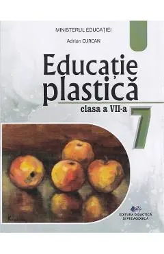 Educatie plastica - Clasa 7 - Manual