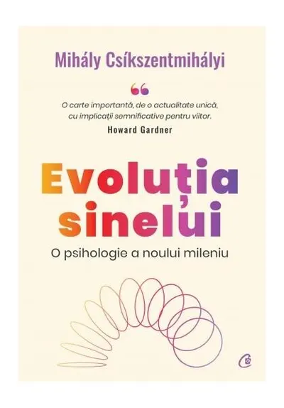 Evoluția sinelui - Paperback - Mihaly Csikszentmihalyi