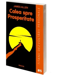 Calea spre prosperitate