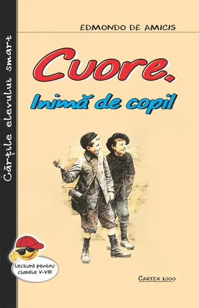 Cuore. Inimă de copil - Paperback brosat - Edmondo De Amicis