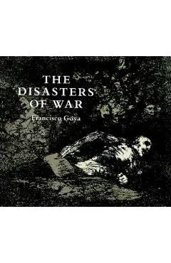 The Disasters of War