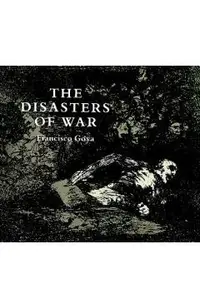 The Disasters of War
