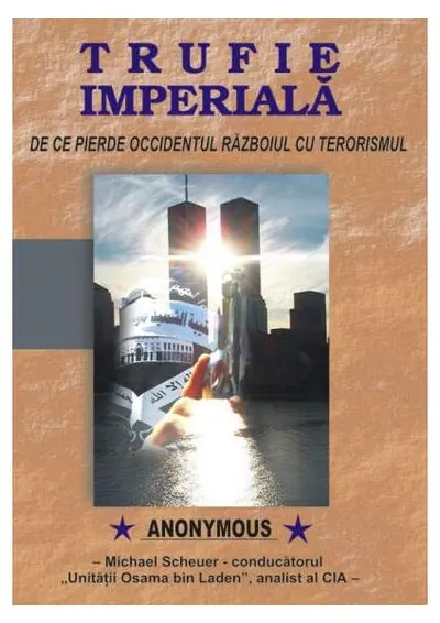 Trufie imperială - Paperback brosat - Michael Scheuer