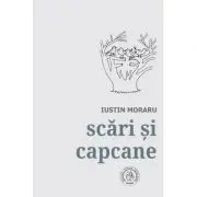 Scari si capcane. Antologie de autor. 1972-2018