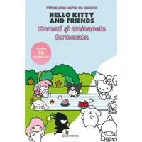 Prima mea carte de colorat, Hello Kitty and Friends, Kuromi si creioanele fermecate