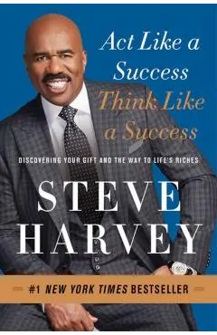 Act Like a Success, Think Like a Success