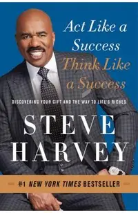 Act Like a Success, Think Like a Success