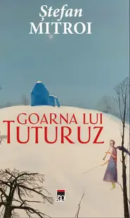 Goarna lui Tuturuz - Paperback brosat - Ştefan Mitroi