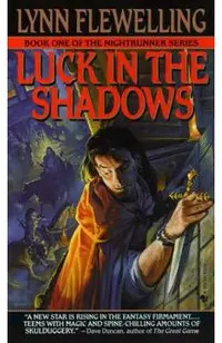 Luck in the Shadows