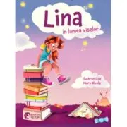Lina in lumea viselor
