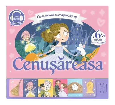Cenușăreasa. Carte sonoră - Board book