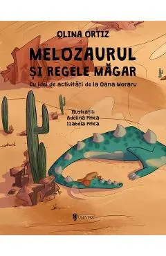 Melozaurul si Regele Magar