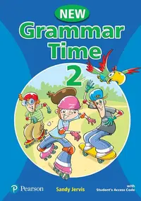 New Grammar Time 2 Student's Book With Access Code - Paperback - Sandy Jervis