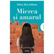 Mierea si amarul