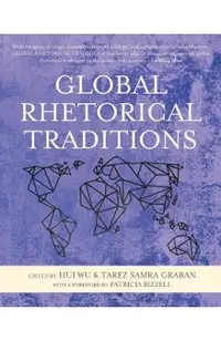 Global Rhetorical Traditions