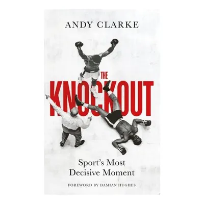 The Knockout Sport's Most Decisive Moment