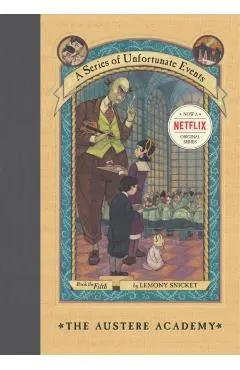 A Series of Unfortunate Events #5: The Austere Academy