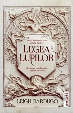 Legea lupilor (seria Nikolai Lantsov, vol. 2)