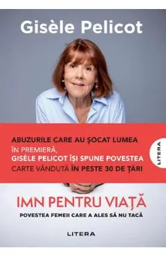 Imn pentru viata. Povestea femeii care a ales sa nu taca
