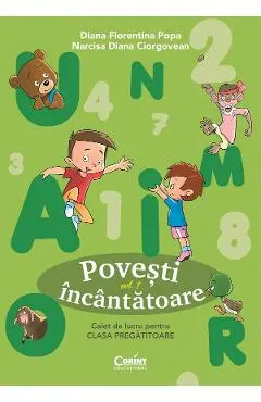 Povesti incantatoare - Clasa pregatitoare - Caiet de lucru Vol.1