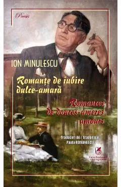 Romante de iubire dulce-amara. Romances de douces‐ameres amours