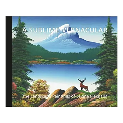 Sublime Vernacular