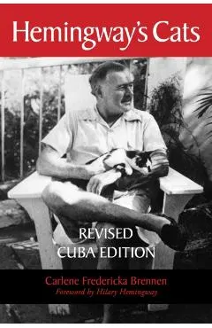 Hemingway's Cats: Revised Cuba Edition