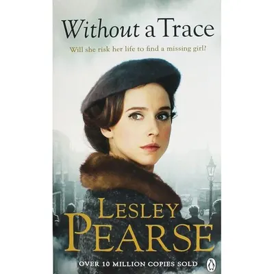 Lesley Pearse Without a Trace