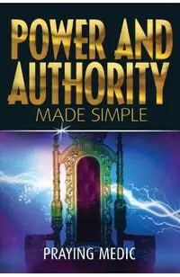 Power and Authority Made Simple