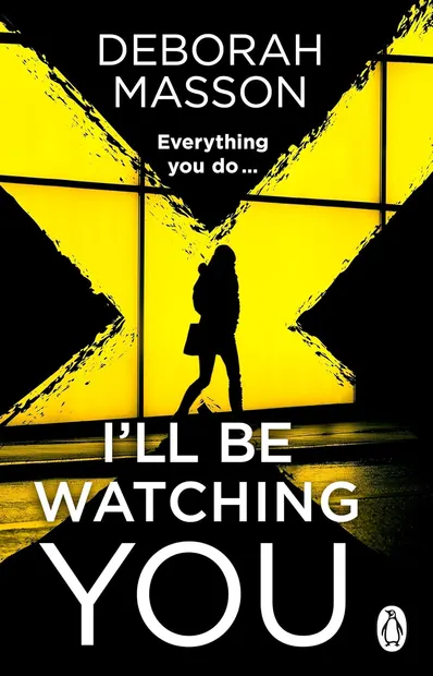 I'll Be Watching You