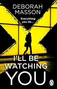 I'll Be Watching You