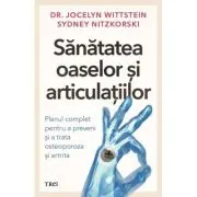 Sanatatea oaselor si articulatiilor