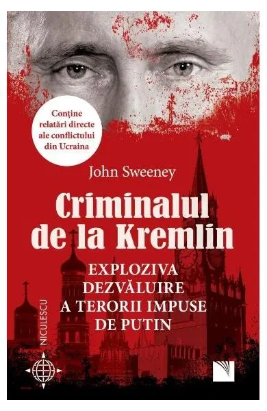 Criminalul de la Kremlin - Paperback brosat - John Sweeney