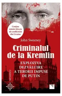 Criminalul de la Kremlin - Paperback brosat - John Sweeney