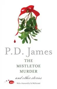 The Mistletoe Murder: And Other Stories