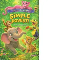 Simple povesti (Editie ilustrata)
