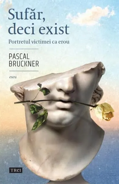 Sufăr, deci exist - Paperback brosat